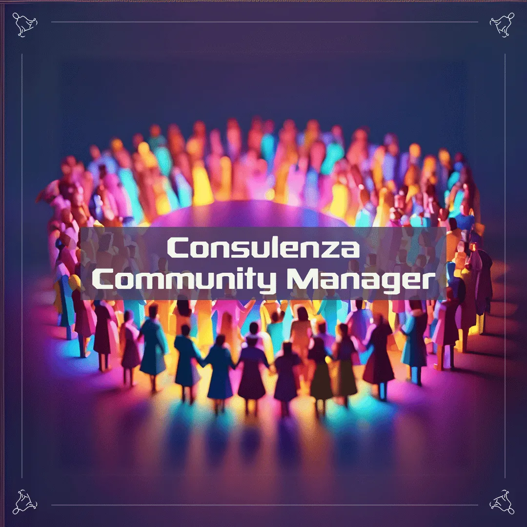 Consulenza Specialistica - Community Manager